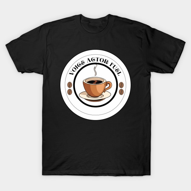 voice actor fuel T-Shirt by Fresh aus